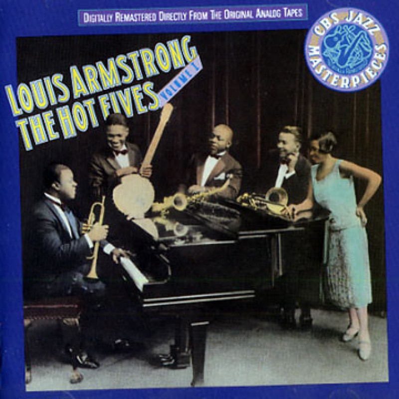 Louis Armstrong – The Hot Fives, Volume I Louis Armstrong – The Hot Fives, Volume I
